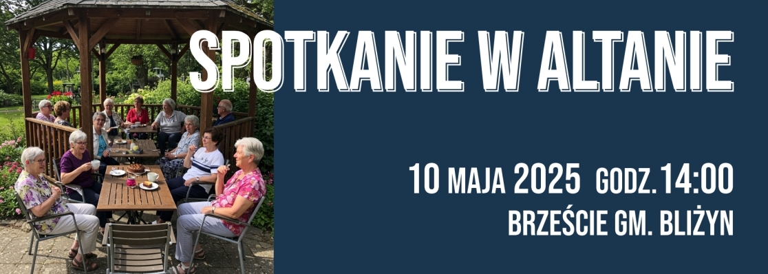 Spotkanie w Altanie