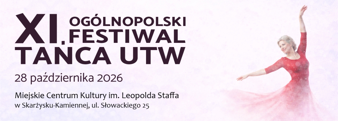 XI Ogólnopolski Festiwal Tańca UTW 